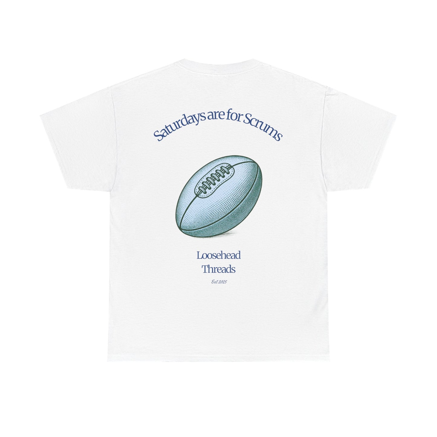 Blue Saturdays are for Scrums Unisex Tee